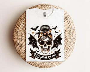 Bad Mom Club Tee / Sweatshirt